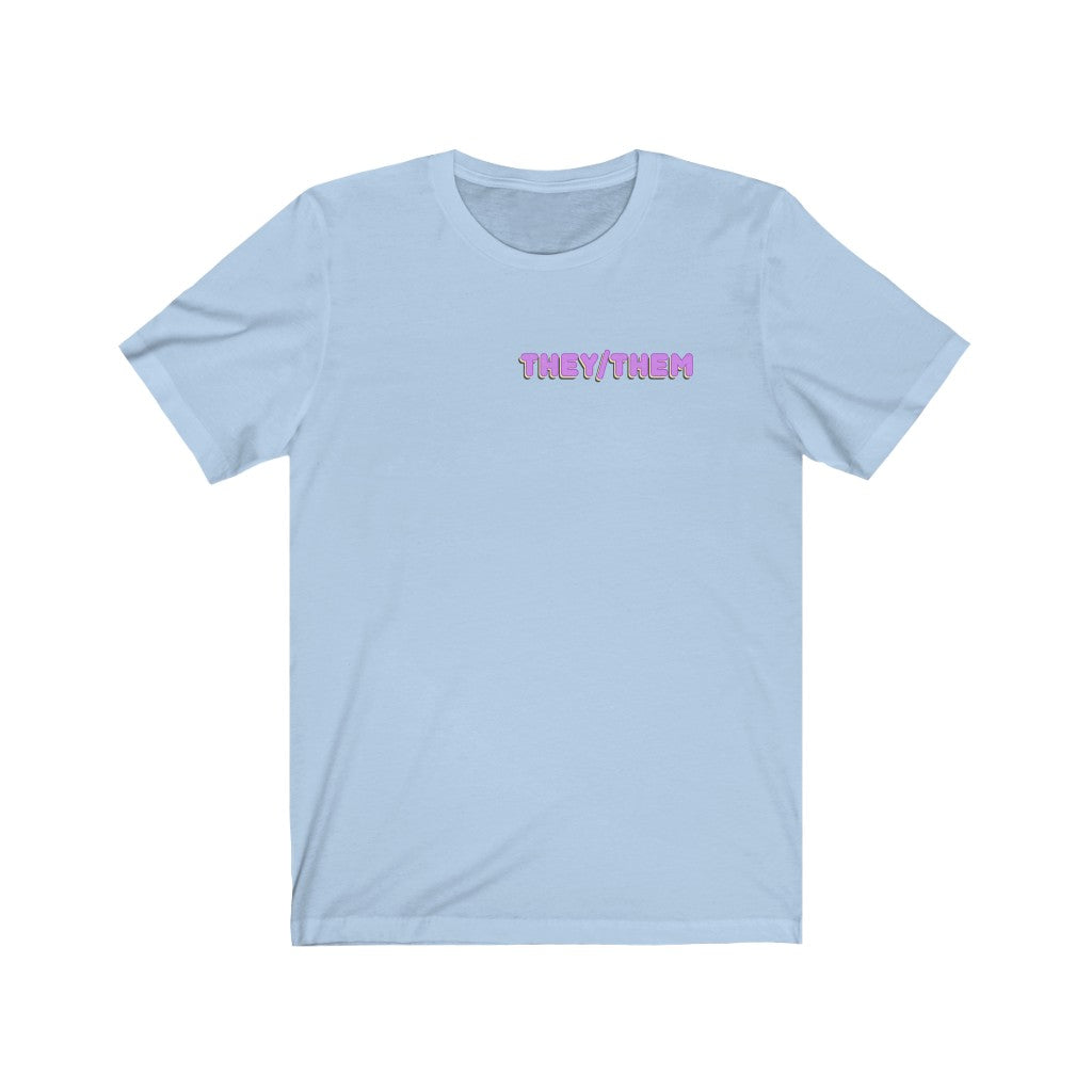 They/Them T-Shirt